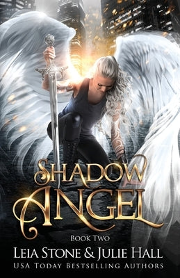 Shadow Angel: Book Two Paperback Leia Stone LLC