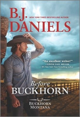 Before Buckhorn by Daniels, B. J.