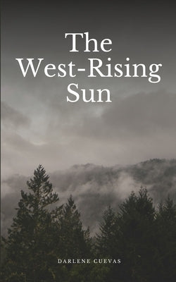 The West-Rising Sun Paperback Libresco Feeds Private Limited