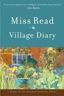 Village Diary Paperback Harper Paperbacks