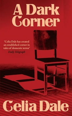 A Dark Corner by Dale, Celia