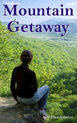 Mountain Getaway Paperback Createspace Independent Publishing Platform