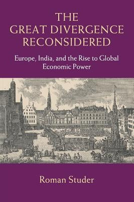 Paperback of The Great Divergence Reconsidered by Cambridge University Press, featuring a scholarly book cover with title and academic design.