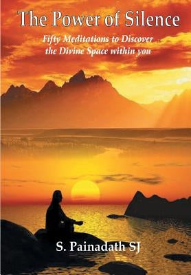 The Power of Silence Paperback Indian Society for Promoting Christian Knowle