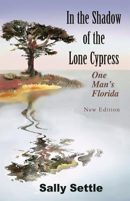 In the Shadow of the Lone Cypress Paperback Global Authors Publishers