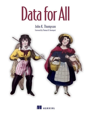 Data for All by Thompson, John