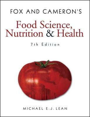Fox and Cameron's Food Science, Nutrition & Health Paperback CRC Press