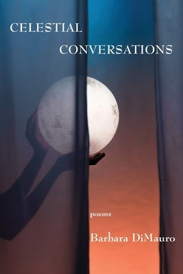 Celestial Conversations Paperback Antrim House
