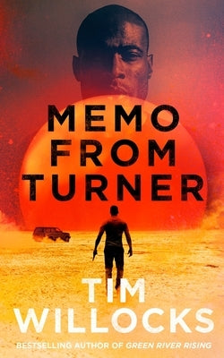 Memo from Turner by Willocks, Tim