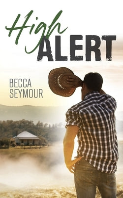 High Alert by Seymour, Becca
