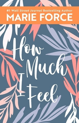 How Much I Feel Paperback HTJB, Inc.