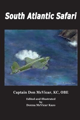 South Atlantic Safari Paperback Words on Wings Press LLC