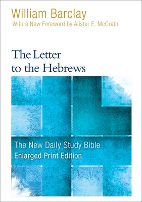 The Letter to the Hebrews Paperback Westminster John Knox Press