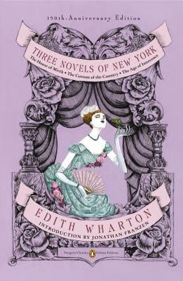 Paperback set of three Penguin Classics novels: The House of Mirth, The Custom of the Country, and The Age of Innocence.