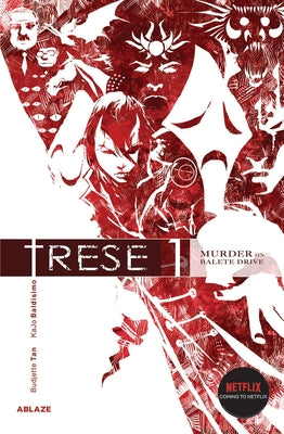 Trese Vol 1: Murder on Balete Drive by Tan, Budjette