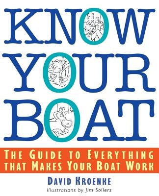 Know Your Boat Paperback International Marine Publishing