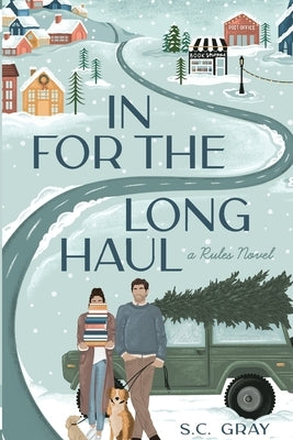 In for the Long Haul Paperback Stephanie Gray