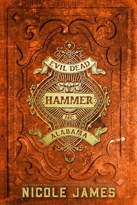 Hammer: An Evil Dead MC Story Paperback Independently Published