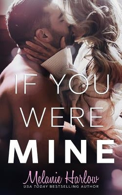 If You Were Mine Paperback Mh Publishing LLC