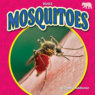 Mosquitoes by Huddleston, Emma