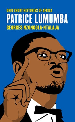 Patrice Lumumba Paperback Ohio University Press