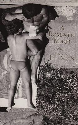 A Romantic Mann by Mann, Jeff