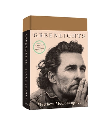 Greenlights by McConaughey, Matthew