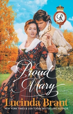 Proud Mary: A Georgian Historical Romance Paperback Sprigleaf Pty Ltd