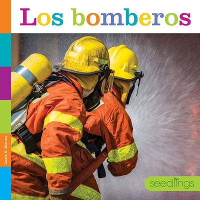 Los Bomberos Paperback Creative Paperbacks