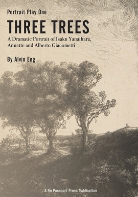 Three Trees by Eng, Alvin