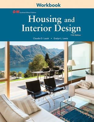Housing and Interior Design by Lazok, Claudia D.
