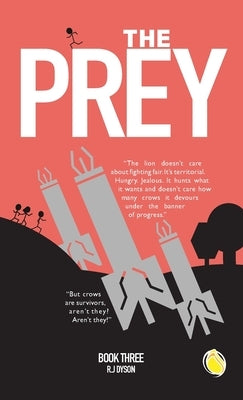 The Prey: Book Three Paperback Absolutely Unprofessional