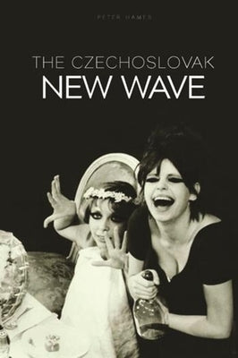The Czechoslovak New Wave Paperback Wallflower Press