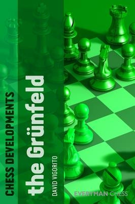 Chess Developments: The Grunfeld Paperback Everyman Chess