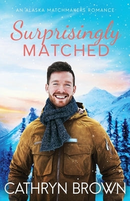 Surprisingly Matched Paperback Sienna Bay Press