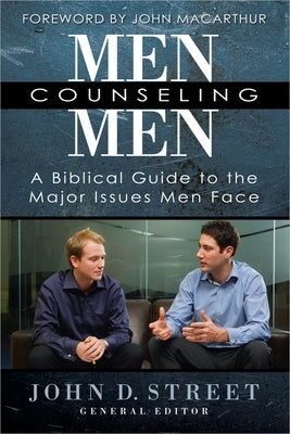 Men Counseling Men by Street, John D.