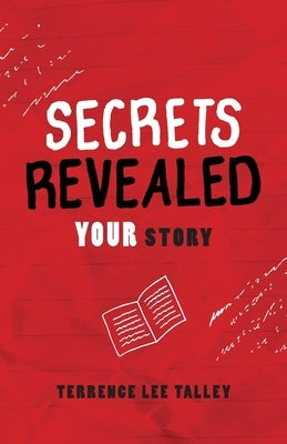 Secrets Revealed: YOUR Story Paperback Ten16 Press