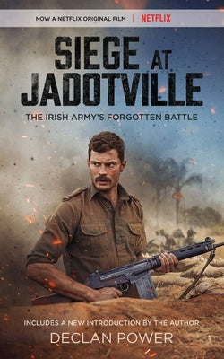 Paperback of "Siege at Jadotville: The Irish Army's Forgotten Battle" published by Blackstone Publishing, showing the book cover.