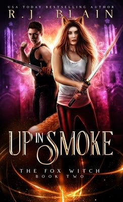 Up in Smoke by Blain, R. J.