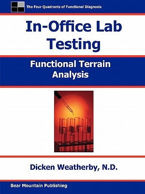 In-Office Lab Testing by Weatherby, Dicken C.