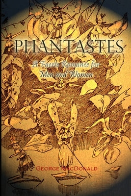 Phantastes by MacDonald, George