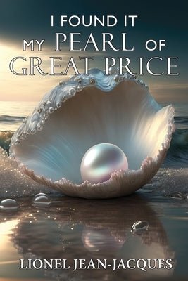 I Found It: My Pearl of Great Price Paperback Teach Services, Inc.
