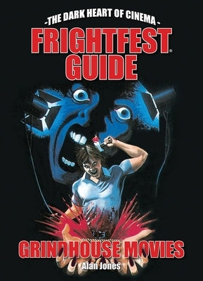 Frightfest Guide to Grindhouse Movies Paperback FAB Press