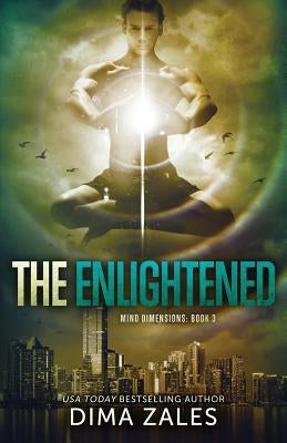 The Enlightened (Mind Dimensions Book 3) Paperback Mozaika LLC