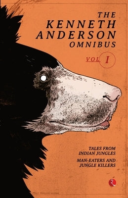 The Kenneth Anderson Omnibus - Vol. 1 Paperback Rupa Publ iCat Ions India