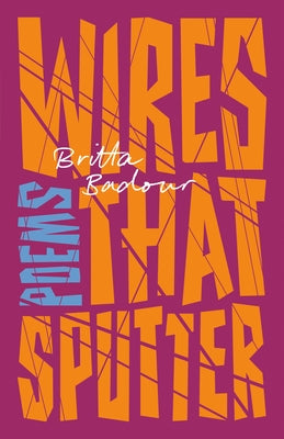 Wires that Sputter: Poems Paperback McClelland & Stewart