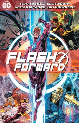 Flash Forward by Lobdell, Scott