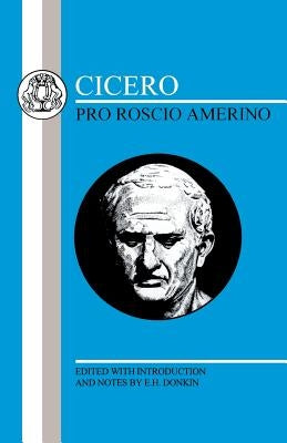 Cicero: Pro Roscio Amerino Paperback Bloomsbury Publishing PLC