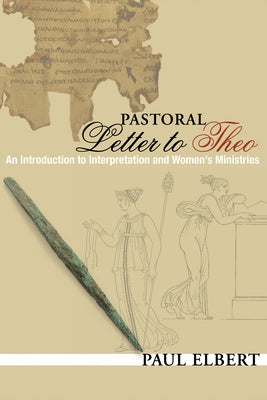 Pastoral Letter to Theo Paperback Wipf & Stock Publishers