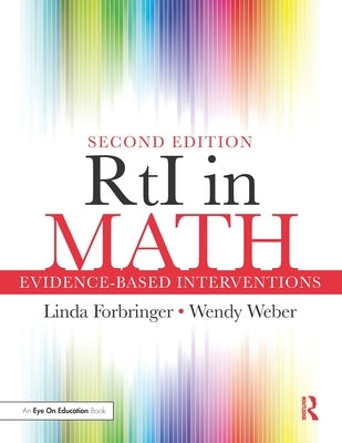 Rti in Math: Evidence-Based Interventions by Forbringer, Linda